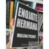 Enojate hermana Malena Pichot Ediciones Futurock 205 páginas