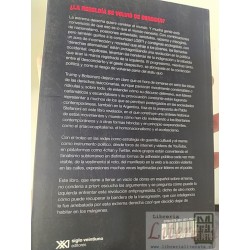 ¿La rebeldía se volvió de derecha? Pablo Stefanoni Siglo veintiuno editores 11ª edición