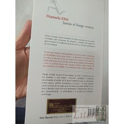 Jamás el fuego nunca Diamela Eltit Seix Barral Biblioteca Breve