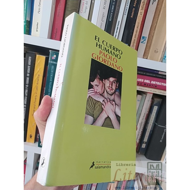 El cuerpo humano Paolo Giordano Editorial Salamandra formato grande 345 páginas