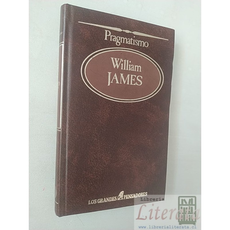 Pragmatismo William James Editorial Sarpe Los grandes pensadores tapas duras