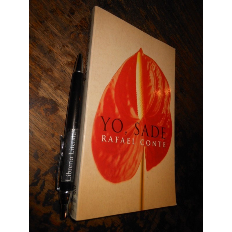 Yo Sade Rafael Conte Ed. Planeta Bolsillo