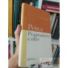 Pragmatismo e oltre Peirce EN ITALIANO EN INGLES bilingüe Testo inglese a fronte Acura di Giovanni Maddalena Bompiani te
