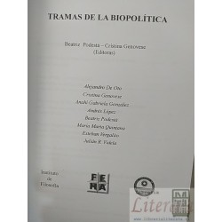 Tramas de la Biopolítica Beatriz Podestá, Cristina Genovese editoras Instituto de Filosofia U Nacional de San Juan Argen