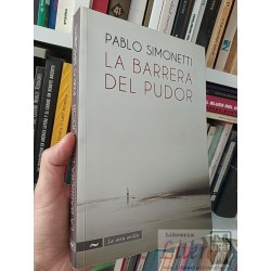 La barrera del pudor Pablo Simonetti La otra orilla...