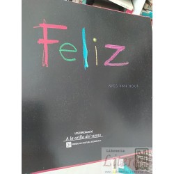 Feliz  Mies Van Hout Fondo de cultura económica tapas duras colores ISBN 9786071633378
