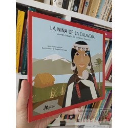 La niña de la calavera cuento basado en un relato Mapuche...
