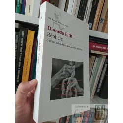 Réplicas Diamela Eltit Seix Barral Biblioteca Breve -...