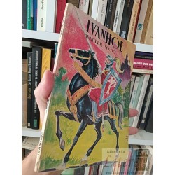 Ivanhoe Walter Scott Editorial Universo S A Lima Peru...