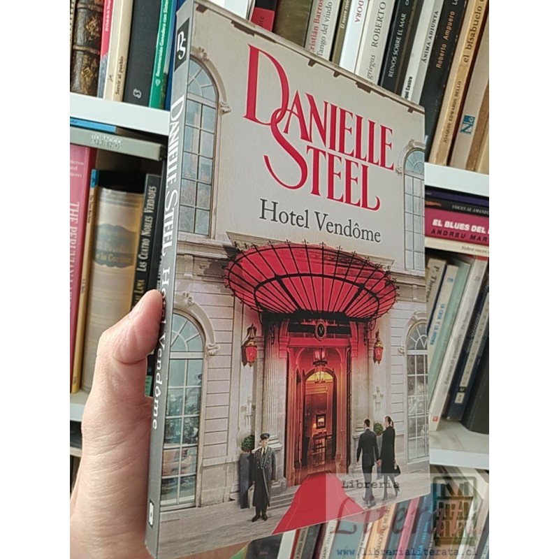 Hotel Vendôme Danielle Steel Ed. Plaza y Janés formato grande SOLO ORIGINALES
