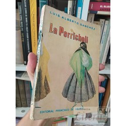 La Perricholi Luis Alberto Sánchez Editorial Francisco de...