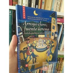 Arroyo claro, fuente serena antologia lirica infantil...