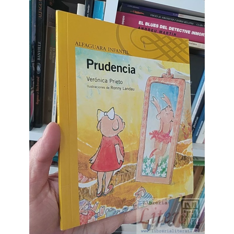 Prudencia Verónica Prieto Alfaguara Infantil, ilustraciones de Ronny Landau
