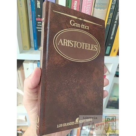 Gran ética Aristoteles Los grandes pensadores Sarpe tapas duras