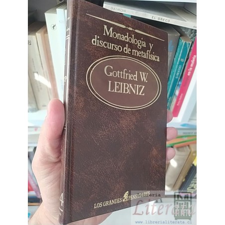 Monadologia y discurso de metafísica Gottfried Leibniz Los grandes pensadores Sarpe tapas duras