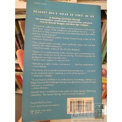 Reality isn't what it used to be Walter Truett Anderson Theatrical politics, Ready-to-wear religion, Global myths, Primi