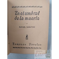 En el umbral de la muerte Rafael Sabatini Editorial Molino Argentina