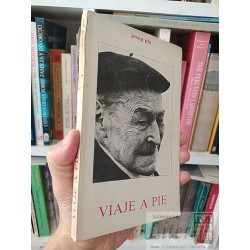 Viaje a pie Josep Pla Confedereacion española de gremios...