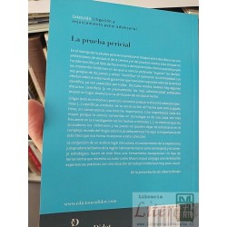 La prueba pericial Mauricio Duce J Colección litigación y enjuiciamiento penal adversarial director Dr Alberto Binder, E