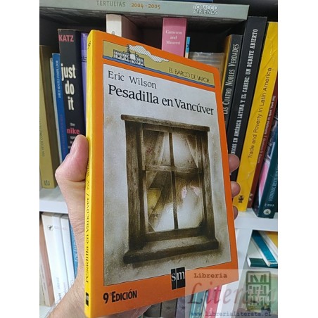 Pesadilla en Vancúver Eric Wilson sm, El Barco de Vapor, 9 Edición SOLO ORIGINALES