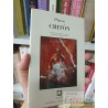 Critón Platón Editorial Universitaria, Colección Los Clásicos, Traducción, análisis y notas de Alfonso Gómez-Lobo