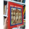 Soy un banco Idea y JL Garcia Sanchez Primera Biblioteca Altea, texto M A Pacheco, ilustraciones Carme Sole ilustrado co