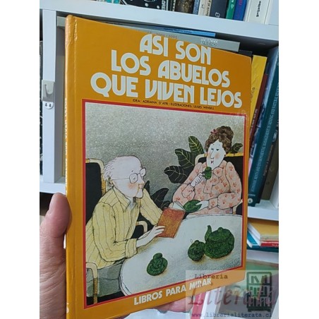 Así son los abuelos que viven lejos Libros para mirar Altea tapas duras ilustrado colores