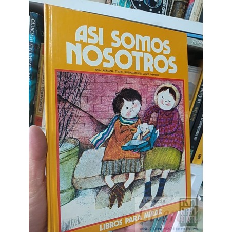 Así somos nosotros Adriana D'atri Altea tapas duras ilustrado colores