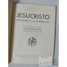 Jesucristo, antología de los evangelios Introducción, selección y notas de Jaime Berenguer Aménós Bosch, Casa Editorial