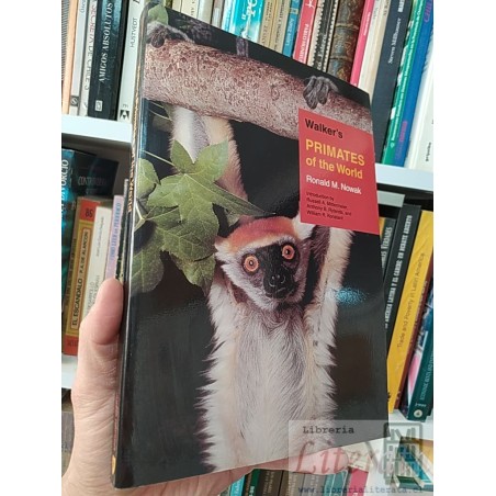 Walker's Primates of the world Ronald M Nowak Introduction by Russell A Mittermeier, Anthony B Rylands, and William R Ko