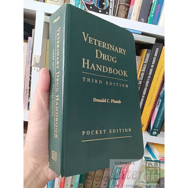 Veterinary drug handbook Donald C Plumb, PharmD Distributed by Iowa State University Press/Ames Pocket edition 3 edition