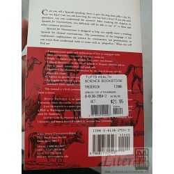 Spanish for veterinarians a practical introduction Bonnie Frederick Juan Mosqueda Sandra García Angeles IOWA State Unive