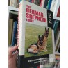 The german shepherd today Winifred Gibson Strickland and James A Moses HOWELl Book House tapas duras EN INGLES all new 3
