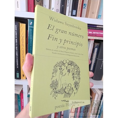 El gran número fin y principio y otros poemas Wislawa Szymborska HIPERION Edición al cuidado de Maria Filipowicz-Rudek y
