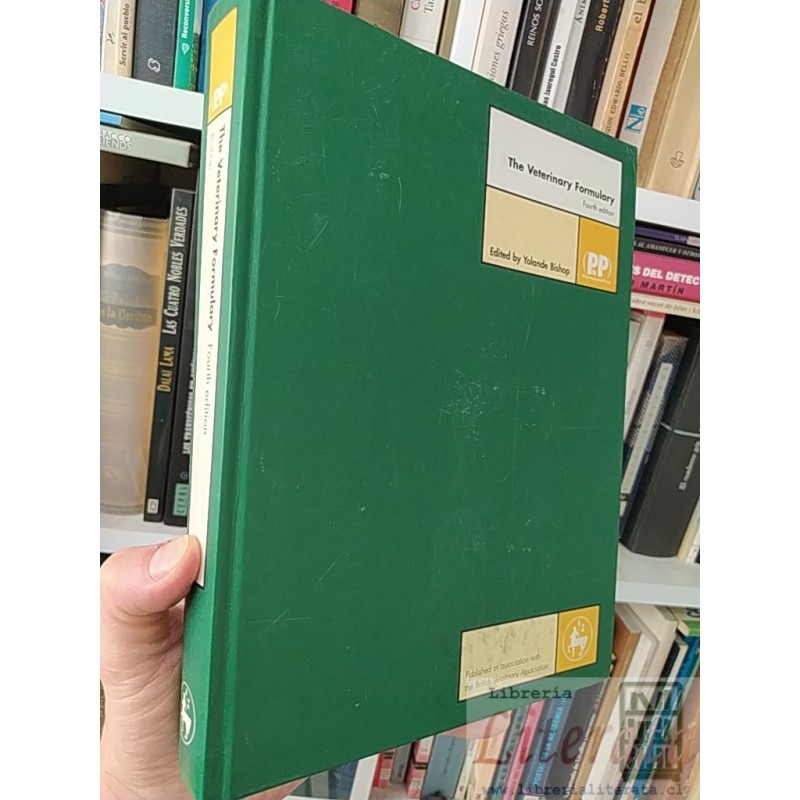 The veterinary formulary Yolande Bishop Fourth edition, Published in association with the British veterinary association