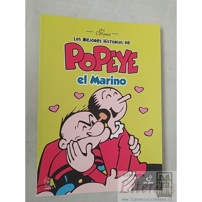 Las mejores historias de Popeye el Marino 2 Hy Esman Editorial Red Horse