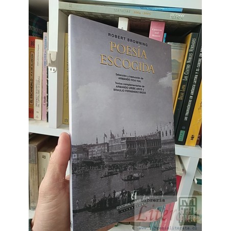 Poesía escogida Robert Browning Editorial Universitaria