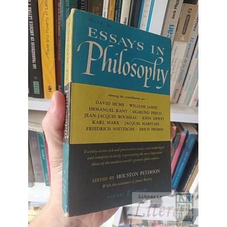 Essays in philosophy from David Hume to Bertrand Russell ED. Houston Peterson Pocket Library 507 páginas EN INGLES