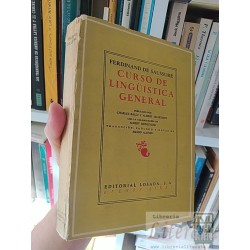 Curso de Lingüística General Ferdinand de Saussure...