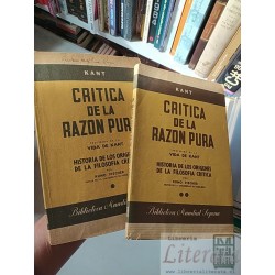 Crítica de la razón pura y Vida de Kant Kant / Kuno...