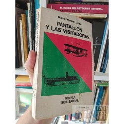 Pantalón y las visitadoras Mario Vargas Llosa Seix Barral