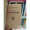 El Romanticismo Antonio Igual Ubeda Seix y Barral Hnos, S A Editores 1944