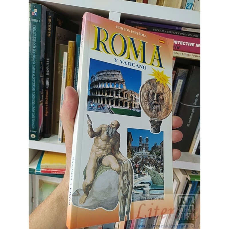 Roma y vaticano guía con plano Cinzia Valigi Loretta Santini Plurigraf Narni TerniEdición española guia con plano a colo