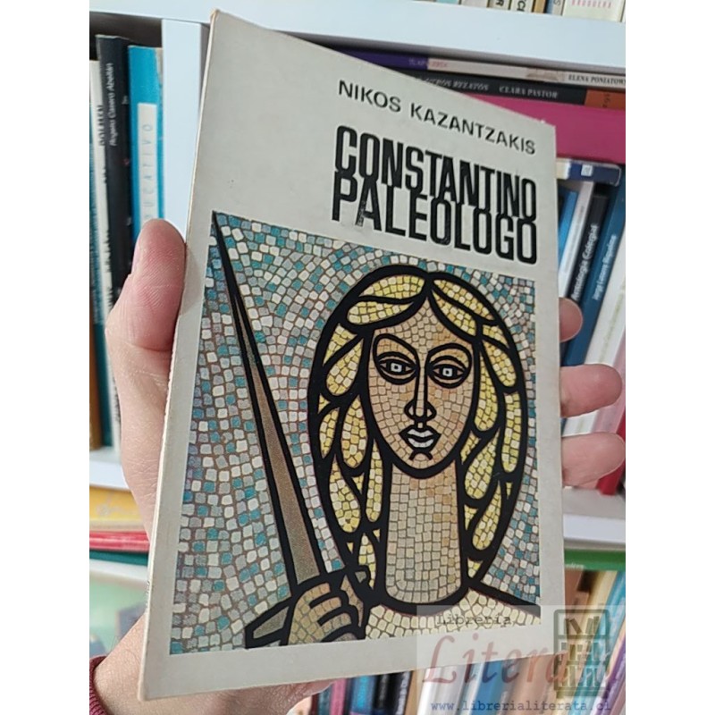 Constantino Paleologo Nikos Kazantzakis Editora Santiago