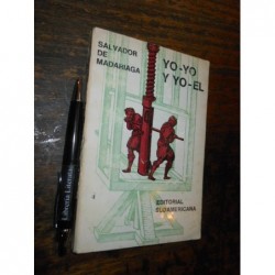 Yo-yo Y Yo-el Salvador De Madariaga Ed. Sudamericana