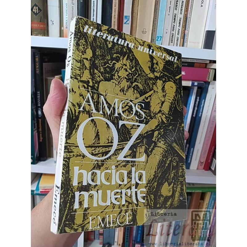 Hacia la muerte Amos Oz Emece