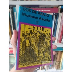 Los de Abajo Mariano Azuela FCE
