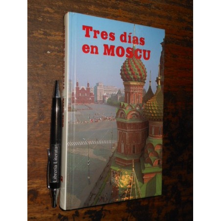Tres Días En Moscú Guía Breve  Ed. Planeta Tapa Dura 12x20cm