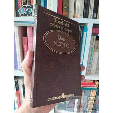 Tratado del primer principio Duns Scoto Sarpe Los grandes pensadores tapas duras