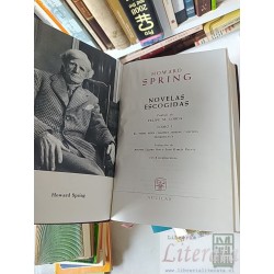 Novelas escogidas I Howard Spring Aguilar 1277 páginas